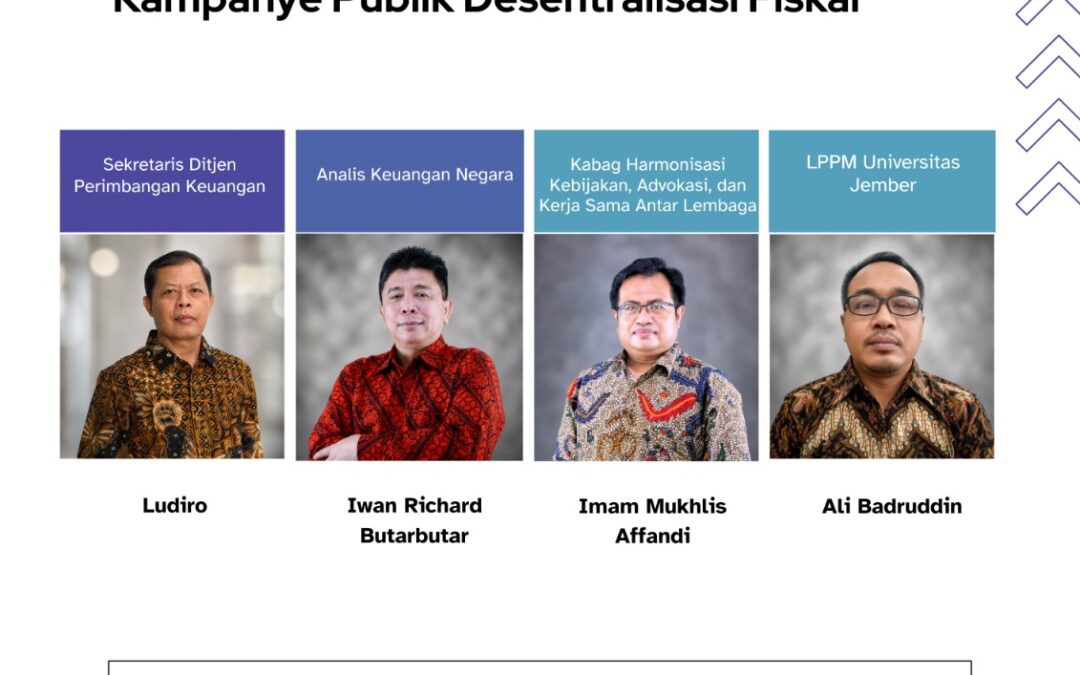 Diskusi Publik: Kolaborasi dengan Perguruan Tinggi dalam Kampanye Publik Desentralisasi Fiskal